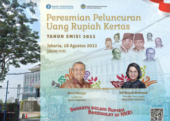 Peluncuran uang rupiah kertas TE 2022. Foto ilustrasi : Lukman Polimengo/mimoza.tv